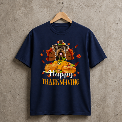 Yorkie Thanksgiving Dog Lovers Festive Graphic Tee 100% Cotton Size S-5XL
